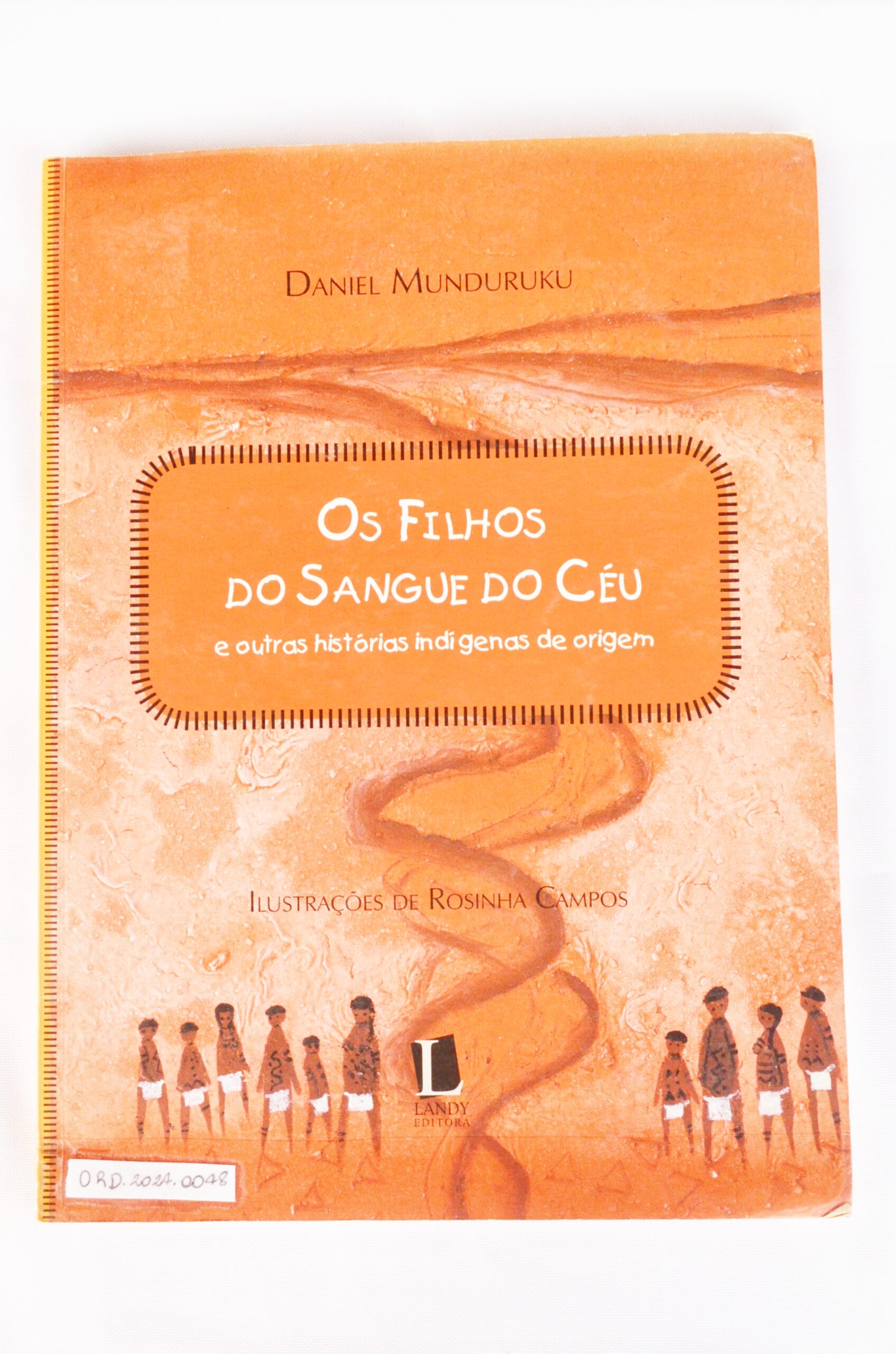 Os filhos do sangue do céu e outras histórias indígenas de origem