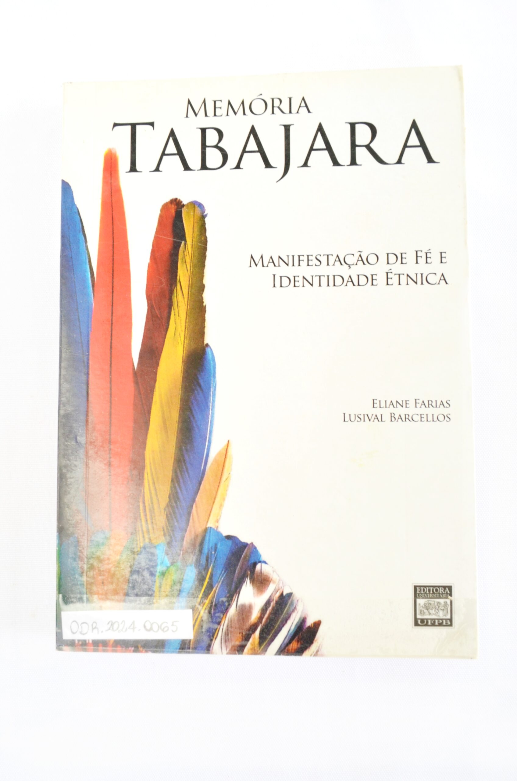 Memória Tabajara: manifestação da fé e identidade étnica