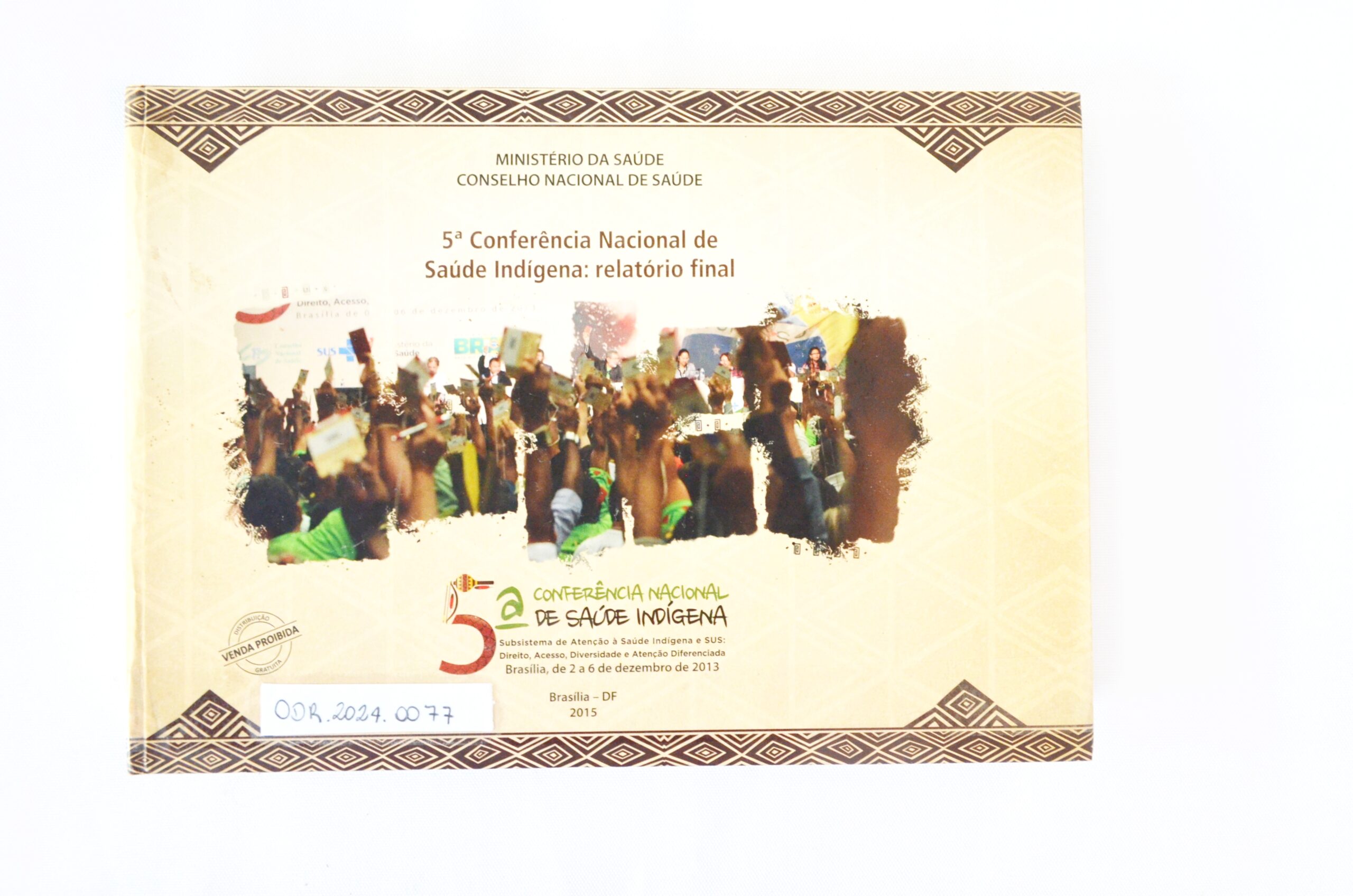 5ª Conferência Nacional de Saúde Indígena