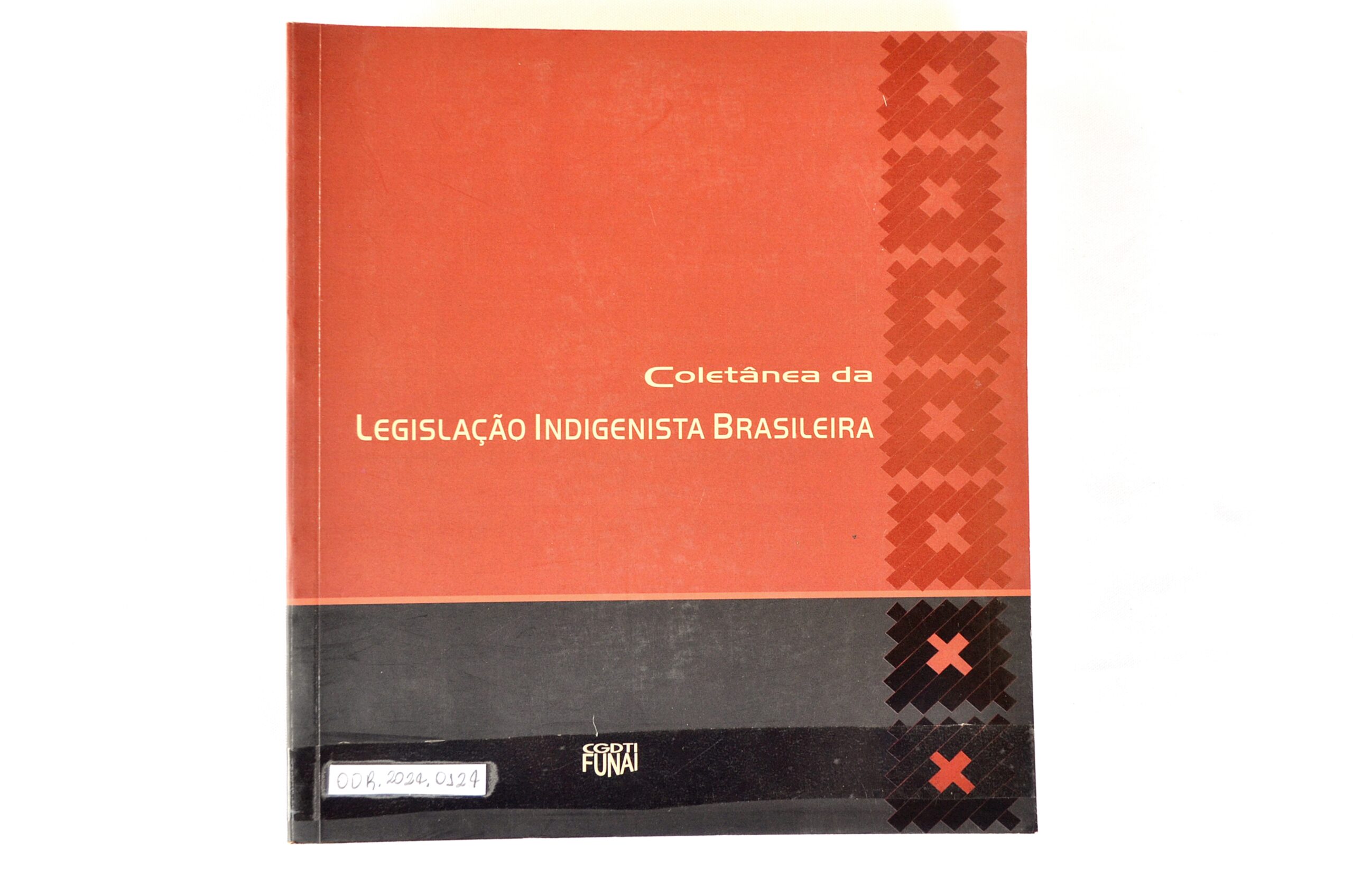 Coletânea da Legislação Indígena Brasileira