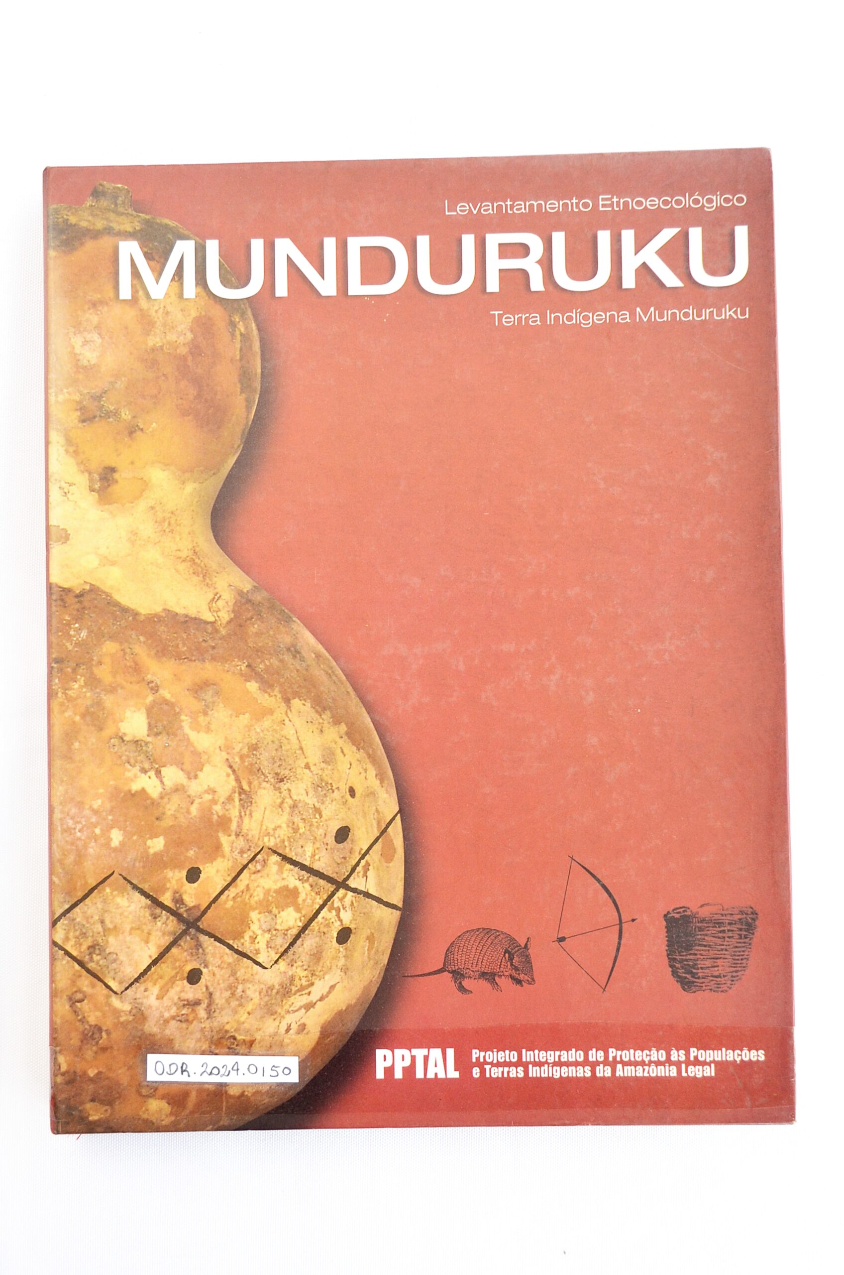 Levantamento etnológico: Munduruku: Terra Indígena