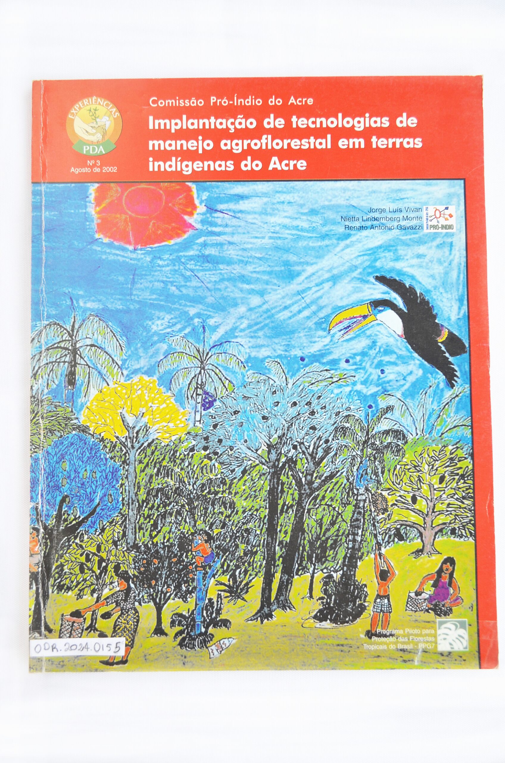 Implantação de tecnologia de manejo agroflorestal em terras indígenas no Acre